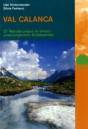 Val Calanca. 21 Wanderungen in einem urspr&uuml;nglichen S&uuml;dalpental (Naturpunkt)