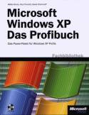 Microsoft Windows XP - Das Profibuch