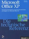 Microsoft Office XP - Die technische Referenz