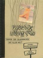 Puppets Unlimited - Puppen zum Selbermachen aus aller Welt