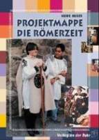 Projektmappe: Die Römerzeit - 