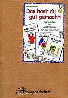 Das hast du gut gemacht - Urkunden und Mutmacher für jede Gelegenheit