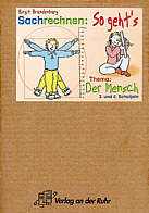 Sachrechnen: So geht´s - Thema: Der Mensch