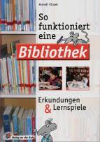 So funktioniert eine Bibliothek - Erkundungen und Lernspiele 
