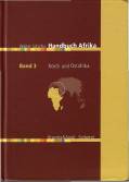 Handbuch Afrika, in 3 Bdn., Bd.3, Nordafrika und Ostafrika, &ouml;stliches Zentralafrika