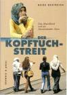 Der Kopftuch-Streit - Das Abendland und ein Quadratmeter Islam