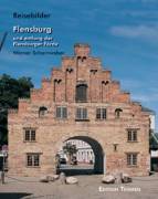 Reisebilder: Flensburg und entlang der Flensburger Förde - 