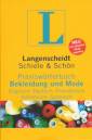 Langenscheidt Praxiswörterbuch Bekleidung und Mode - Englisch-Deutsch-Französisch-Italienisch-Spanisch