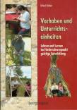 Vorhaben und Unterrichtseinheiten - Lehren und Lernen im Förderschwerpunkt geistige Entwicklung