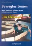 Bewegtes Lernen - Lesen, schreiben, rechnen lernen mit dem ganzen Körper.