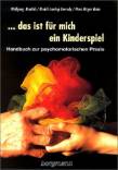... das ist f&uuml;r mich ein Kinderspiel: Handbuch zur psychomotorischen Praxis