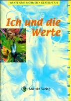 Ich und die Werte - Klassen 7/8