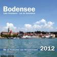 Bodensee 2012 Postkarten-Tischkalender - Lake Constance - Lac de Constance