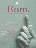 Rom - Ewige Stadt, Sehnsucht im Klischee?