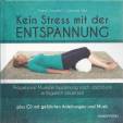 Kein Stress mit der Entspannung - Progressive Muskelentspannung nach Jacobson erfolgreich einsetzen