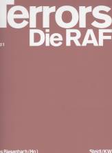 Zur Vorstellung des Terrors: Die RAF, 2 Bde -