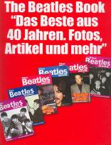 40 Jahre The Beatles Book: Das Beste aus 40 Jahren - Fotos, Artikel und Briefe aus dem offiziellen Beatles-Magazins. Geschichte des Beatles-Magazine (Beatles-Fan-Mag)