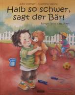 Halb so schwer, sagt der Bär!  - Bärige Tipps zum üben