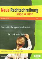Neue Rechtschreibung klipp & klar - Im Paket mit 