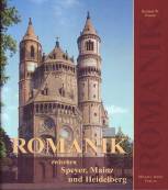 Romanik - zwischen Speyer, Mainz und Heidelberg