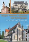Burgen, Schlösser, Adelssitze und Befestigungen - Band 1.1  Westlicher Teil rund um Sipplingen, Überlingen, Heiligenberg und Salem
