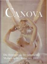 Antonio Canova  - Die Erneuerung der klassischen Mythen in der Kunst um 1800 