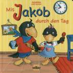 Mit Jakob durch den Tag - 