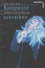 Songtexte schreiben. - Handwerk und Dramaturgie