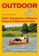 Polen: Kanutouren in Masuren Krutynia & Masurische Seen (OutdoorHandbuch) (Der Weg ist das Ziel)