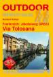 Frankreich: Jakobsweg GR 653 - Via Tolosana -