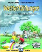 Wetterfühlungen - Das ganze Jahr das Wetter mit allen Sinnen erleben
