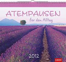Atempausen für den Alltag - 2012