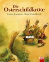 Die Osterschildkröte - 