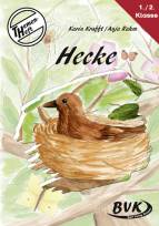 Themenheft Hecke 1./2. Klasse Hecke - 