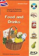 Lernen an Stationen im Englischunterricht: Food and drinks (inkl. CD): 3.-4. Klasse/ab Ende 2. Klasse