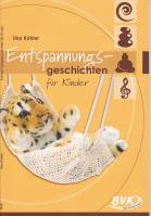 Entspannungsgeschichten für Kinder - 