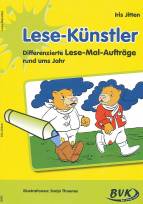 Lese-Künstler - Differenzierte Lese-Mal-Aufträge rund ums Jahr