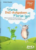 Starke DaZ-Aufgaben mit Florian Igel - Differenziertes Fördermaterial für Deutsch als Zweitsprache
