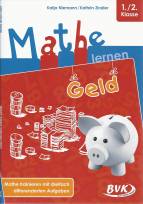 Mathe lernen - Geld - Mathe trainieren mit dreifach differenzierten Aufgaben