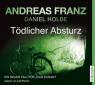 Tödlicher Absturz - gelesen von Julia Fischer