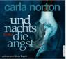 Und nachts die Angst - gelesen von Nicole Engeln