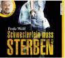 Schwesterlein muss sterben - gelesen von Dietmar Bär