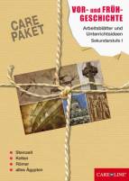 Care-Paket: Vor- und Frühgeschichte - Arbeitsblätter und Unterrichtsideen für die Sekundarstufe I