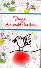 Dinge, die nichts kosten - 