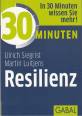 30 Minuten Resilienz