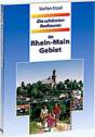 Die schönsten Radtouren im Rhein-Main-Gebiet - 