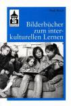 Bilderbücher zum interkulturellen Lernen - 