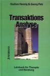 Transaktionsanalyse - Lehrbuch für Therapie und Beratung