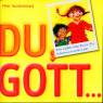 Du, Gott ... - Ein Gebet-Übe-Buch für  Kommunionkindern
