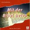 Mit der Bibel beten  - 
